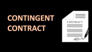 CONTINGENT CONTRACT