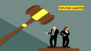 TIPS FOR LAWYER