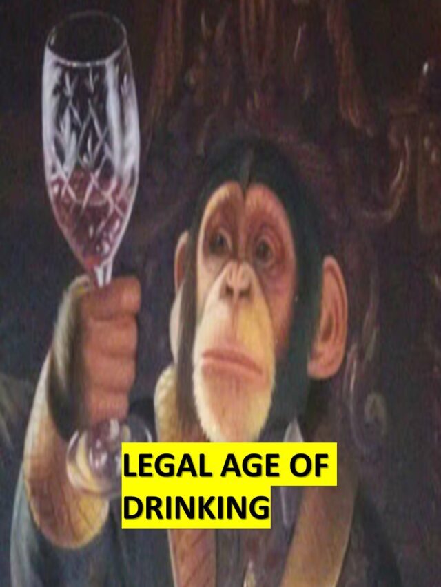 LEGAL AGE OF DRINKING