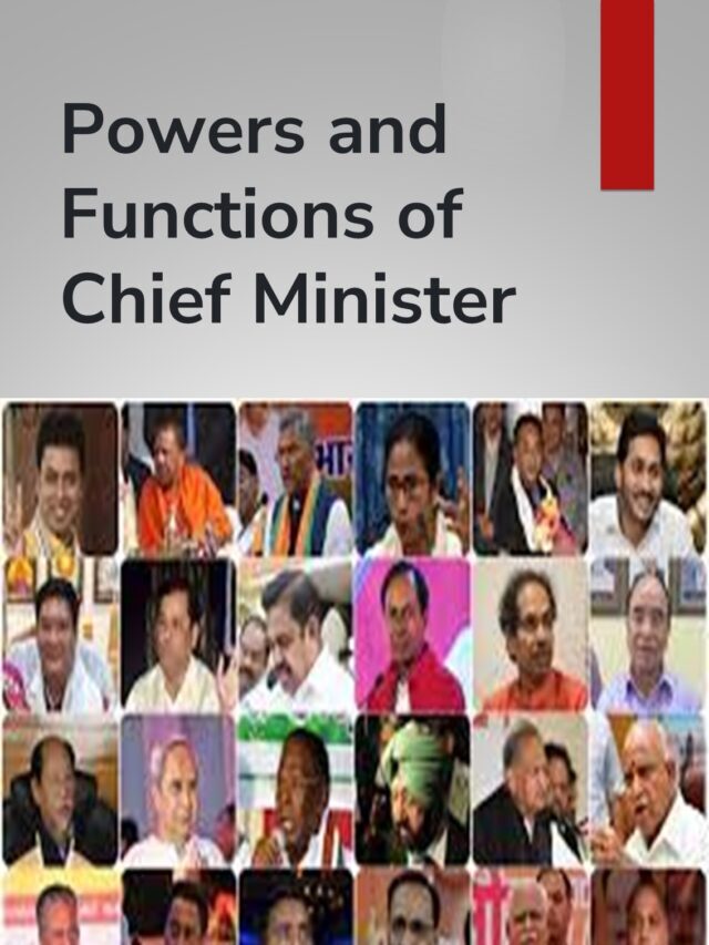 Powers and Functions of Chief Minister