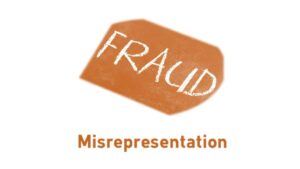 FRAUD AND MISREPRESENTATION