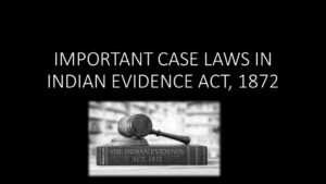 INDIAN EVIDENCE ACT
